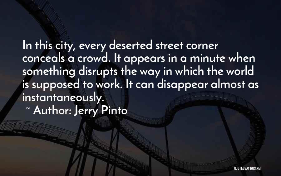 Jerry Pinto Quotes 1960644