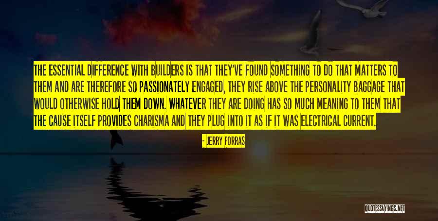 Jerry Porras Quotes 1550644 Jerry Porras Quotes 1550644