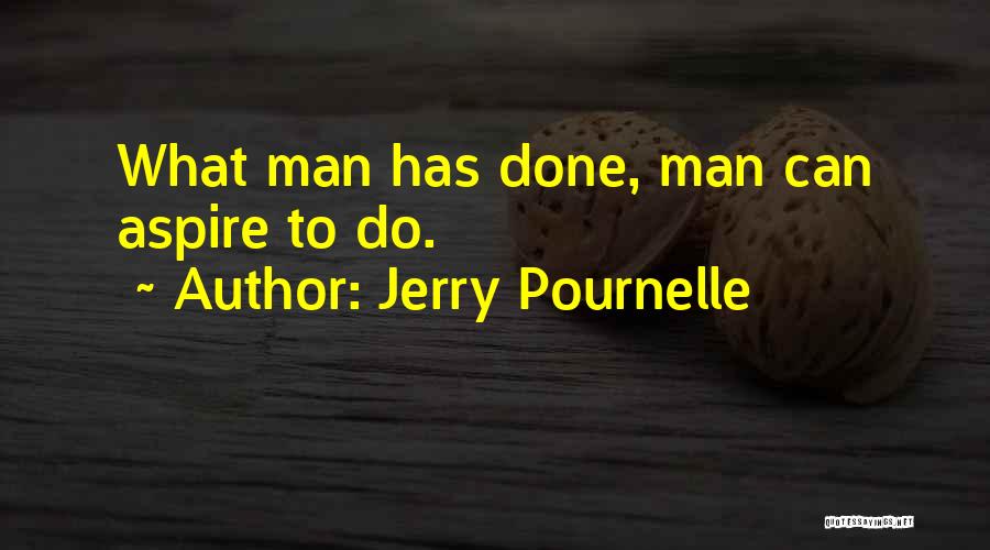 Jerry Pournelle Quotes 1291947