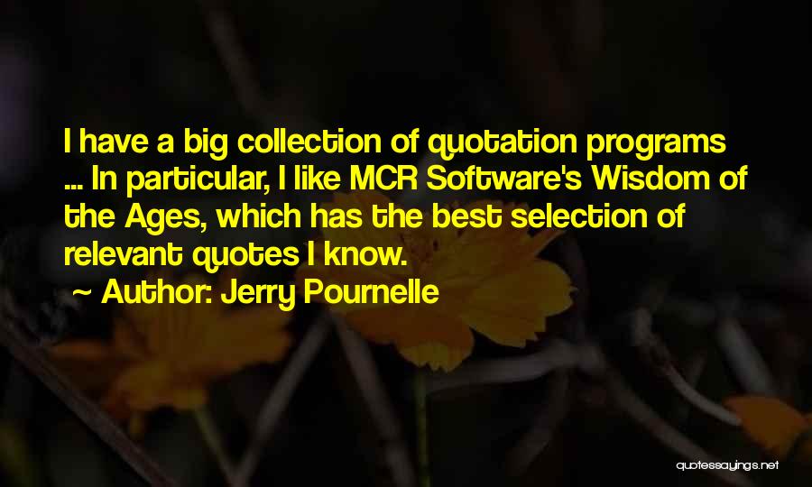 Jerry Pournelle Quotes 1545347