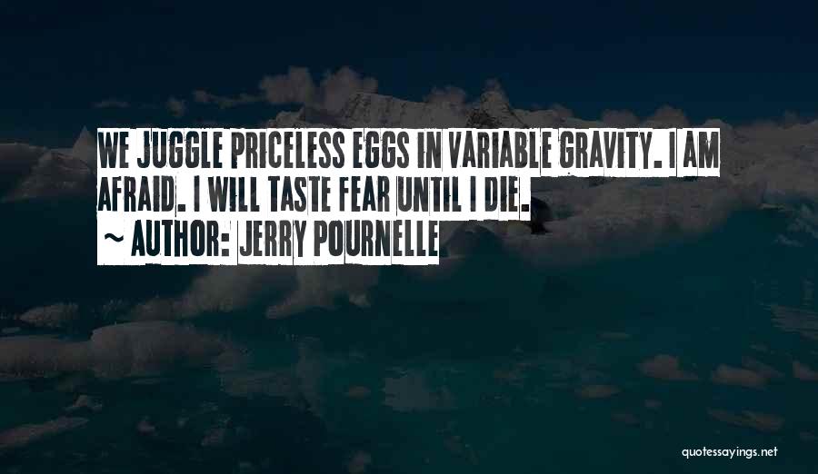 Jerry Pournelle Quotes 1664816