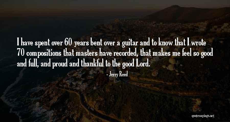 Jerry Reed Quotes 1197914