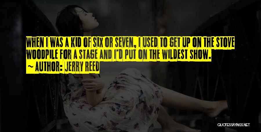 Jerry Reed Quotes 1324669