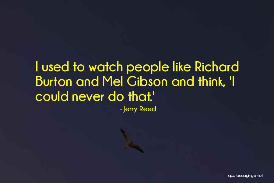 Jerry Reed Quotes 688283