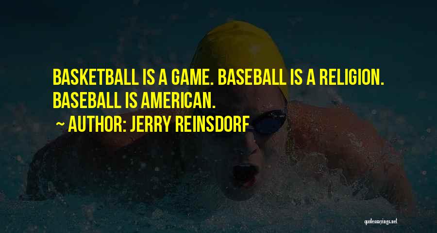 Jerry Reinsdorf Quotes 564762