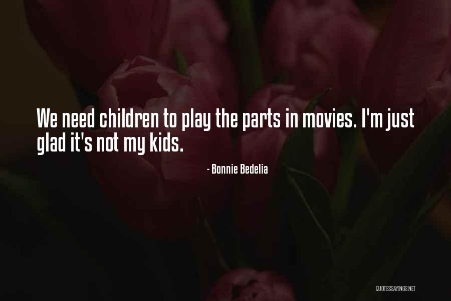 Jerry Reynolds Quotes By Bonnie Bedelia Jerry Reynolds Quotes By Bonnie Bedelia