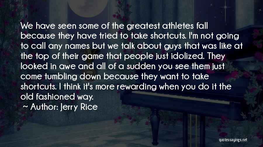 Jerry Rice Quotes 1022098