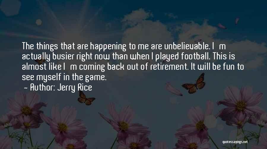 Jerry Rice Quotes 126140