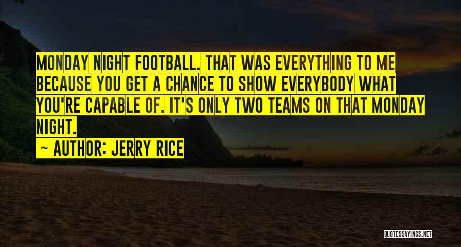 Jerry Rice Quotes 1635979