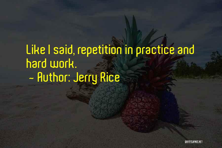 Jerry Rice Quotes 1789435