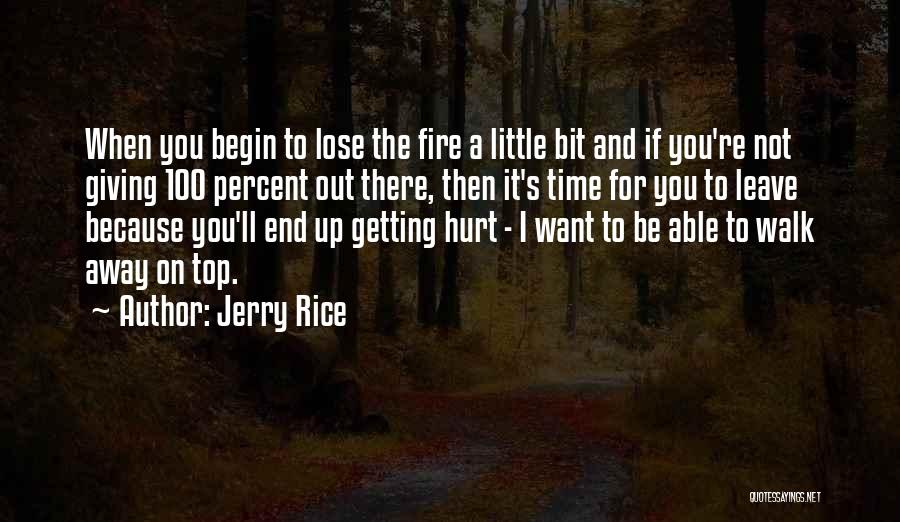 Jerry Rice Quotes 1790154