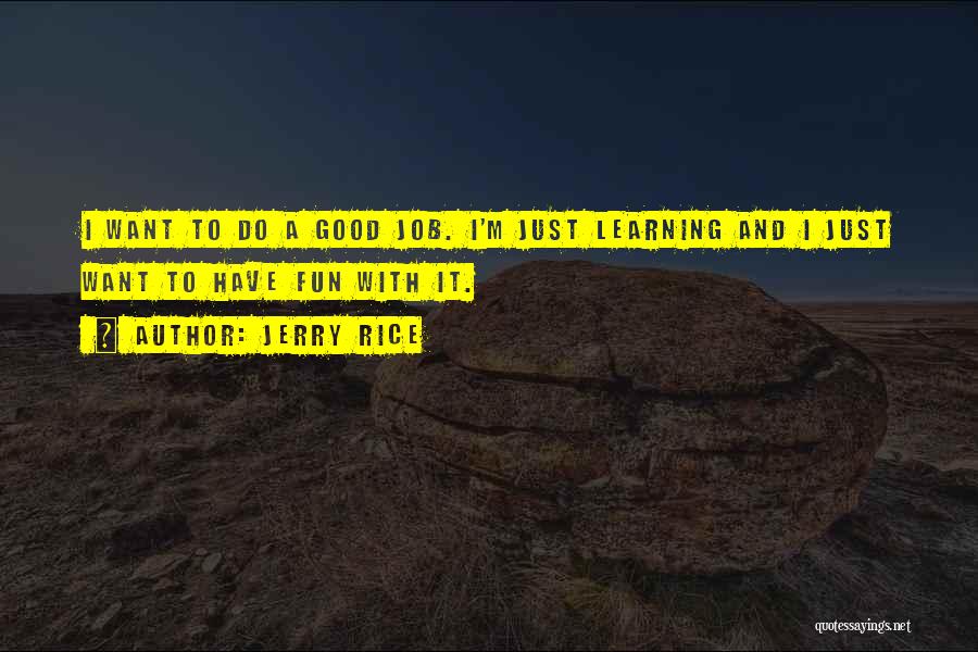 Jerry Rice Quotes 2235099