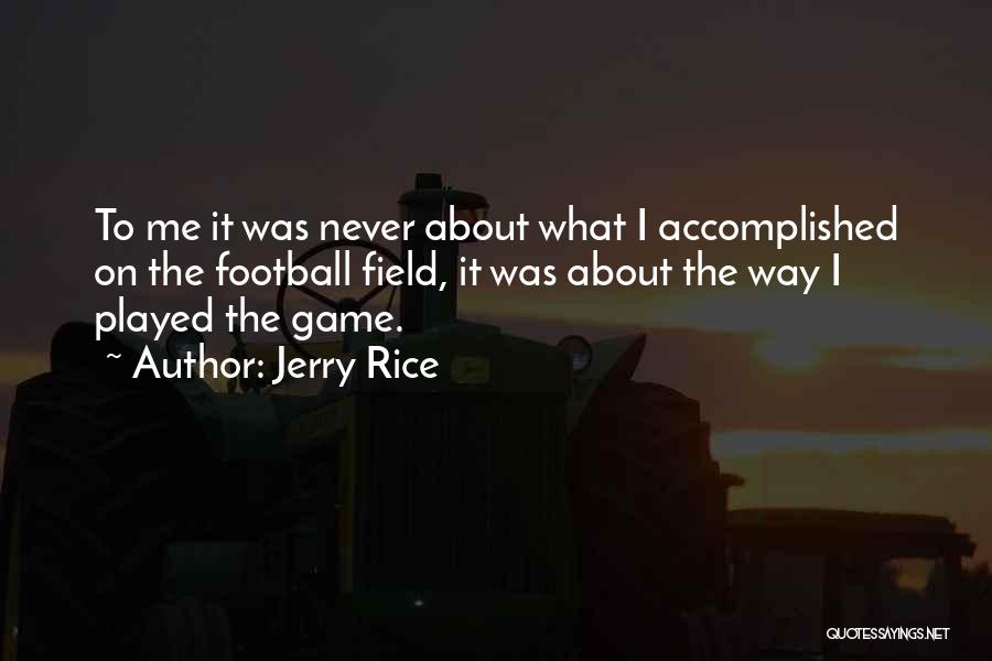 Jerry Rice Quotes 234816