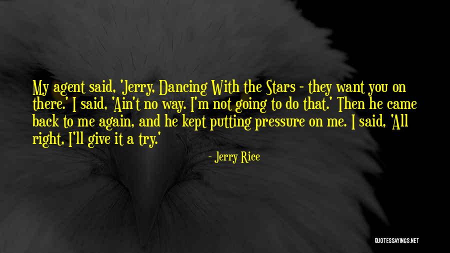 Jerry Rice Quotes 494749 Jerry Rice Quotes 494749