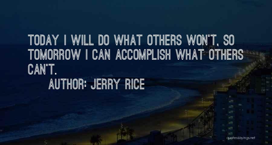 Jerry Rice Quotes 535552