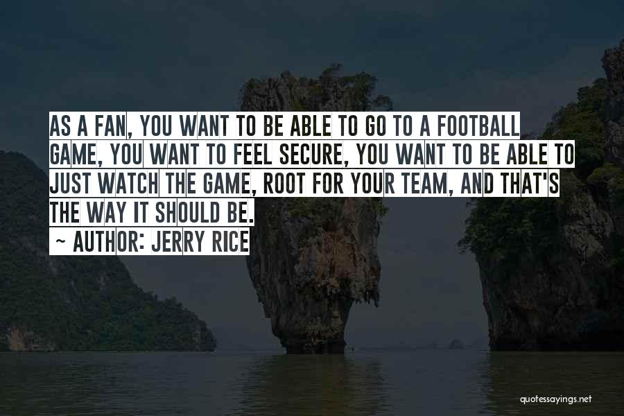 Jerry Rice Quotes 642958