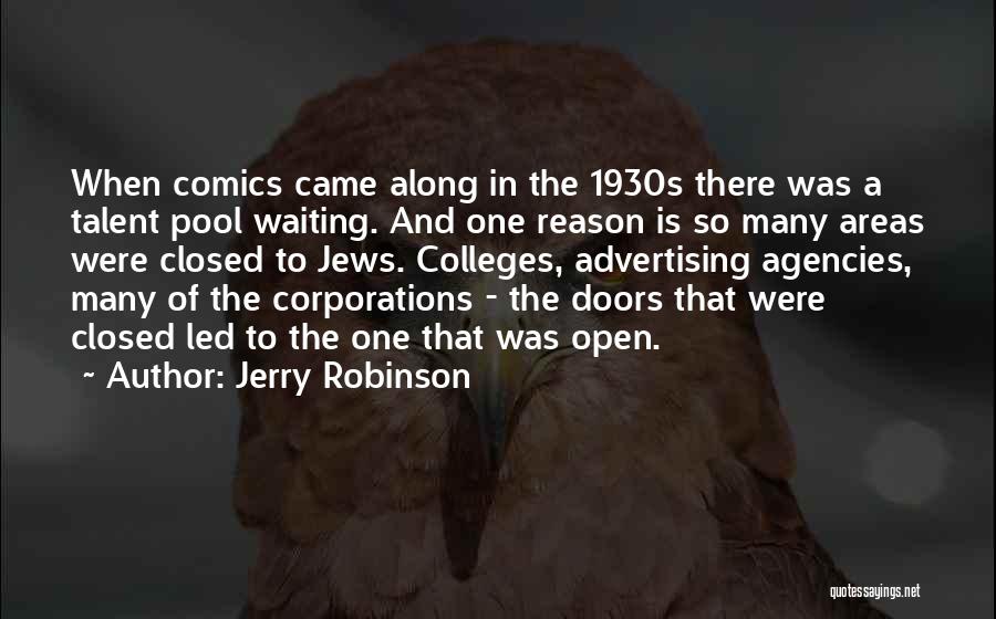 Jerry Robinson Quotes 2117728