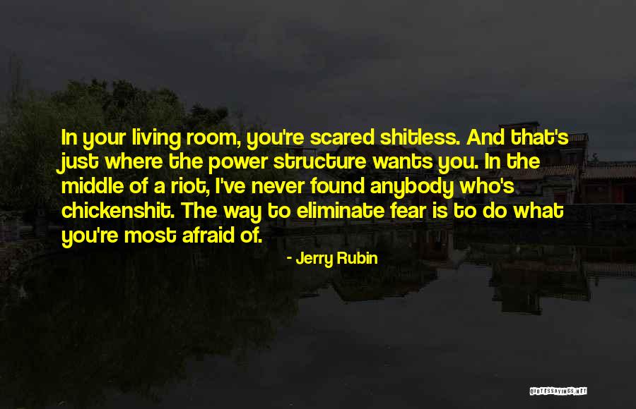 Jerry Rubin Quotes 1152172 Jerry Rubin Quotes 1152172