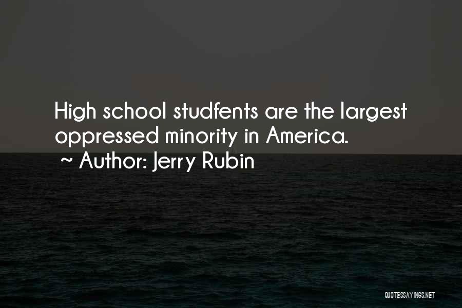 Jerry Rubin Quotes 1238325