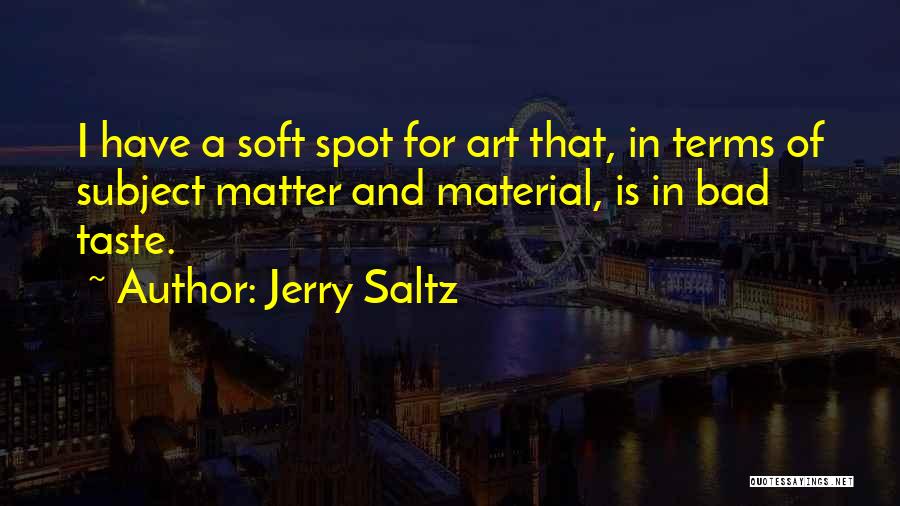 Jerry Saltz Quotes 1399228