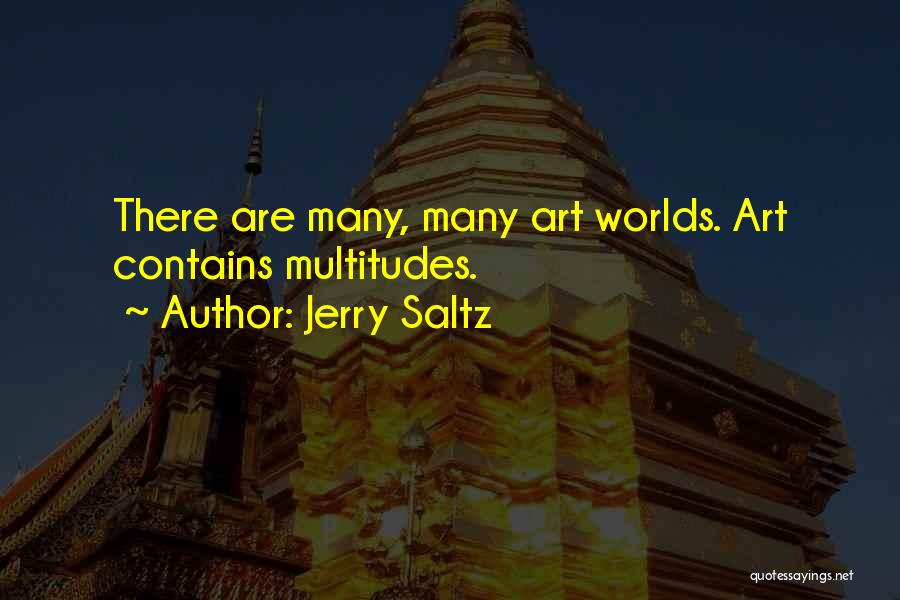 Jerry Saltz Quotes 161580