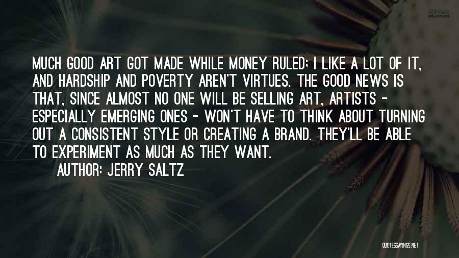 Jerry Saltz Quotes 1769341