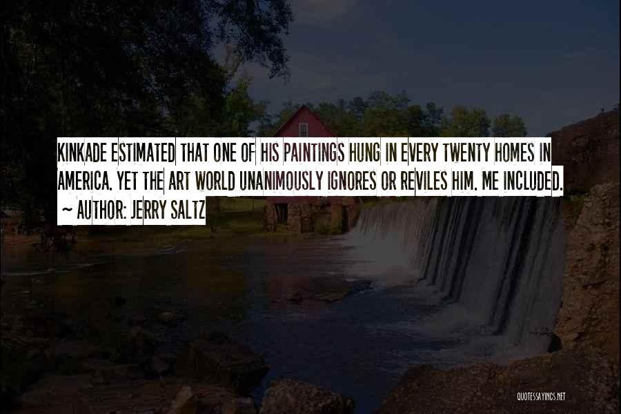 Jerry Saltz Quotes 2158811