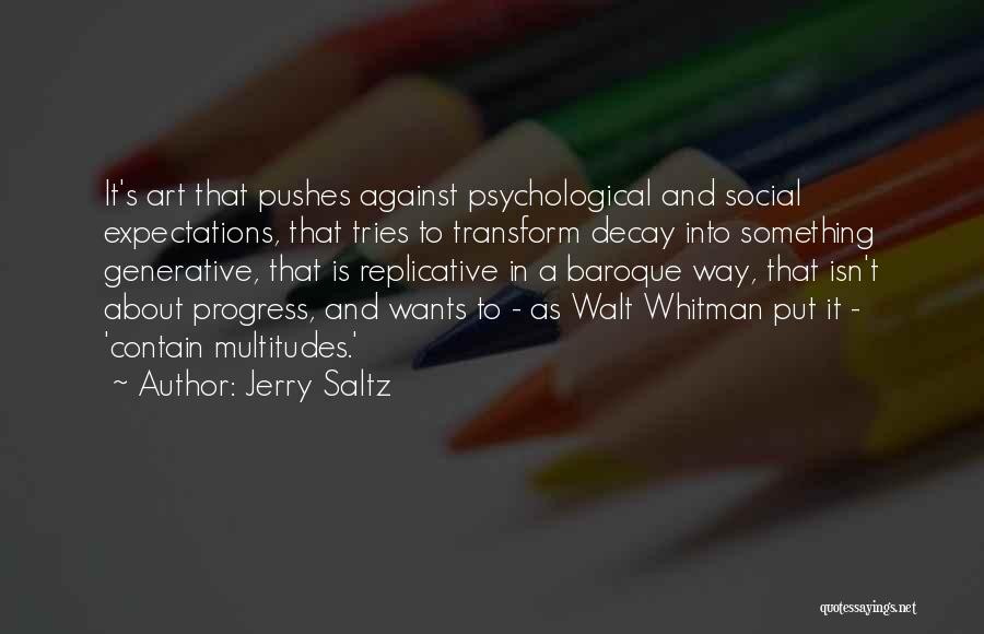 Jerry Saltz Quotes 274167