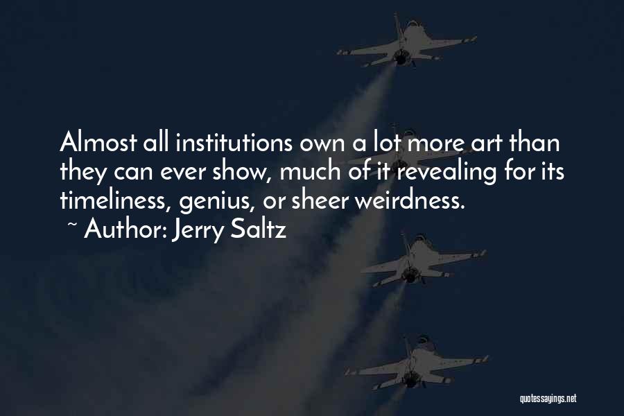 Jerry Saltz Quotes 425305