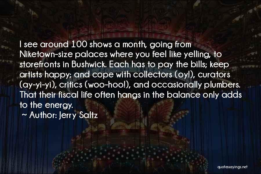 Jerry Saltz Quotes 434985