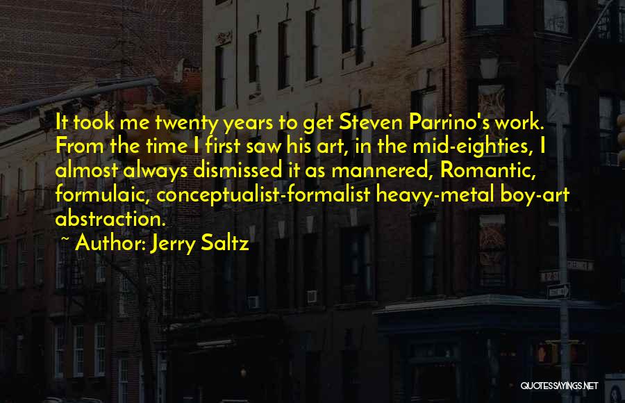 Jerry Saltz Quotes 789056