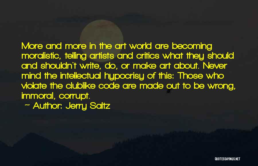 Jerry Saltz Quotes 823692