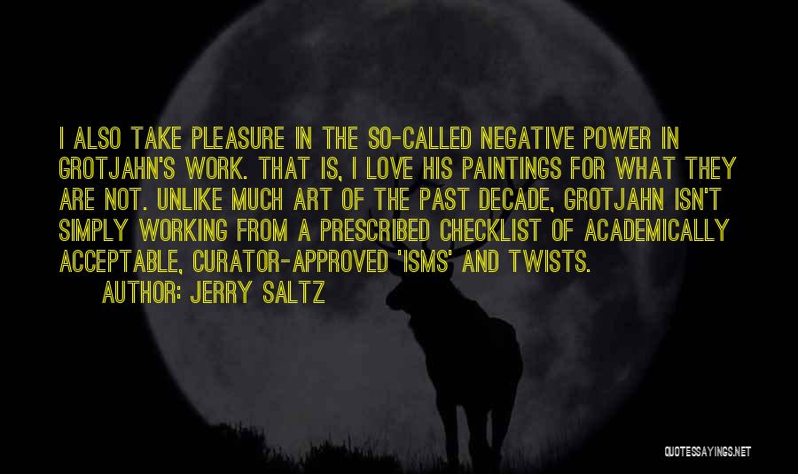 Jerry Saltz Quotes 896020