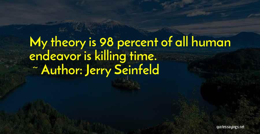 Jerry Seinfeld Quotes 1190332