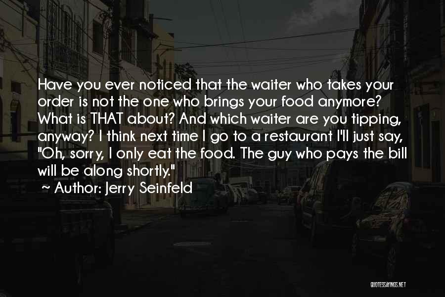 Jerry Seinfeld Quotes 1716801