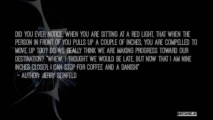 Jerry Seinfeld Quotes 2114243