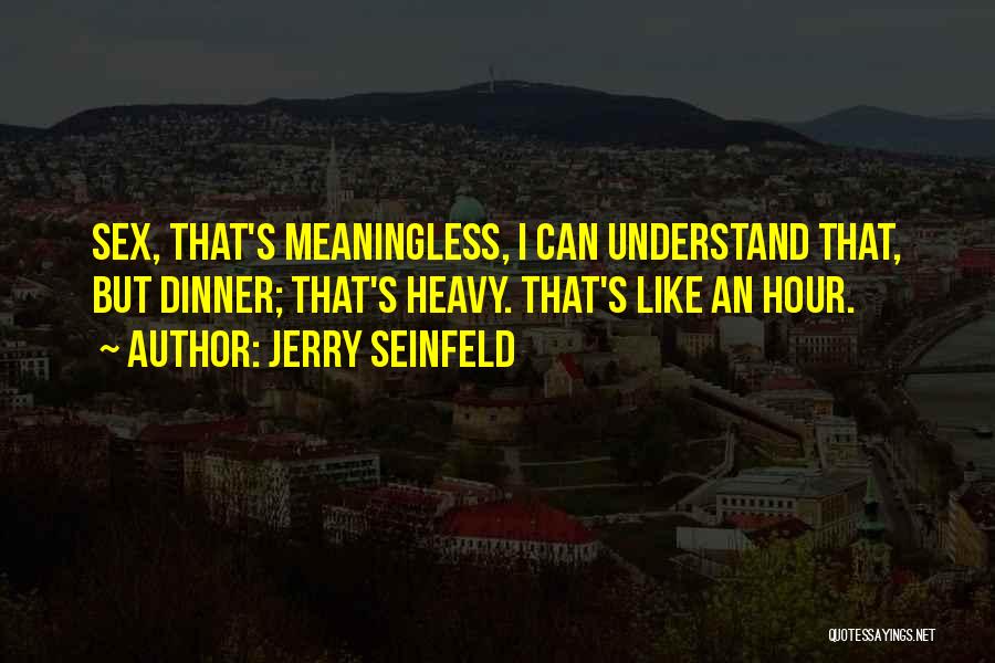 Jerry Seinfeld Quotes 2193908