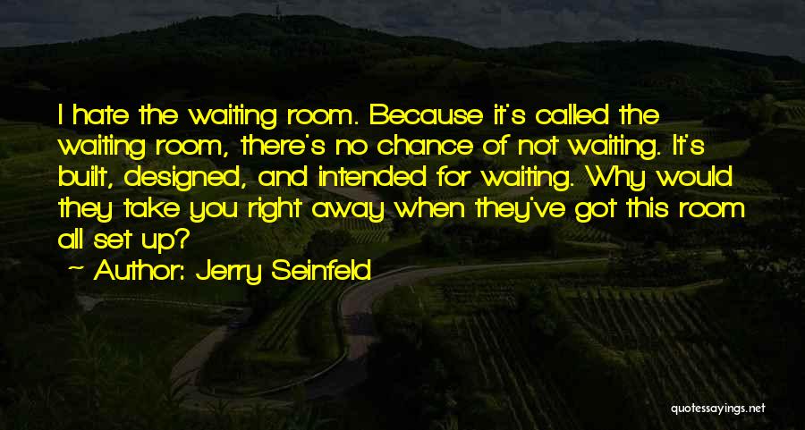 Jerry Seinfeld Quotes 436388