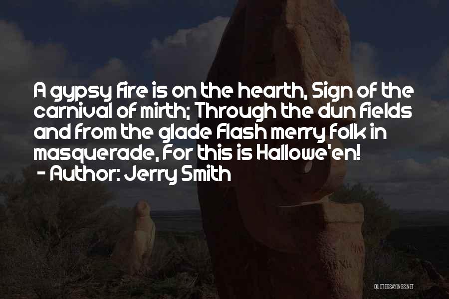 Jerry Smith Quotes 1890750