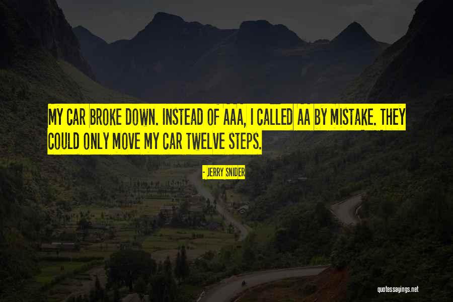 Jerry Snider Quotes 2240930 Jerry Snider Quotes 2240930