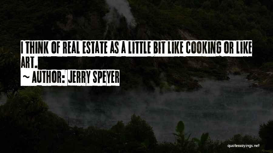 Jerry Speyer Quotes 2236646
