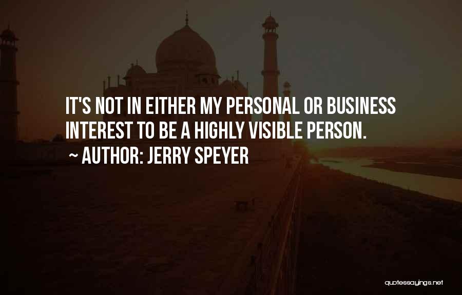 Jerry Speyer Quotes 783960