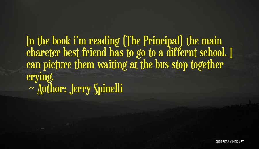 Jerry Spinelli Book Quotes By Jerry Spinelli
