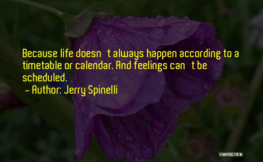 Jerry Spinelli Quotes 567888