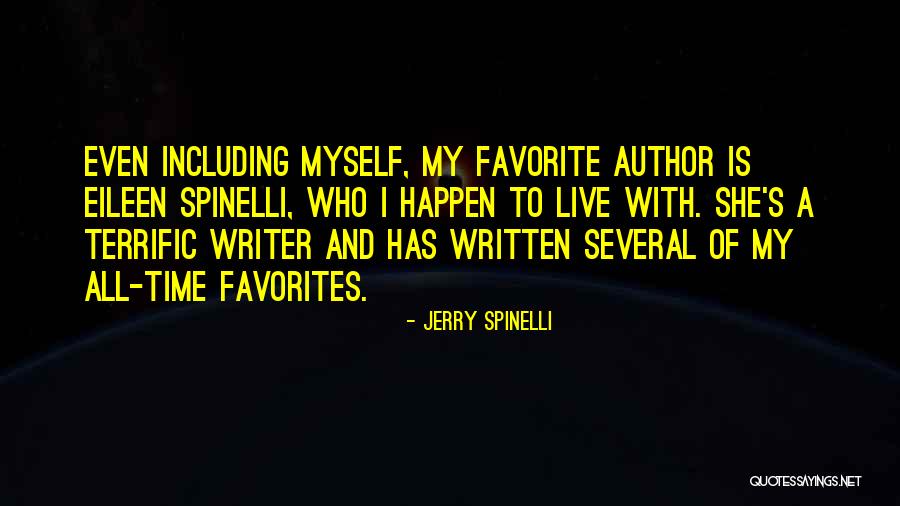 Jerry Spinelli Quotes 854026 Jerry Spinelli Quotes 854026