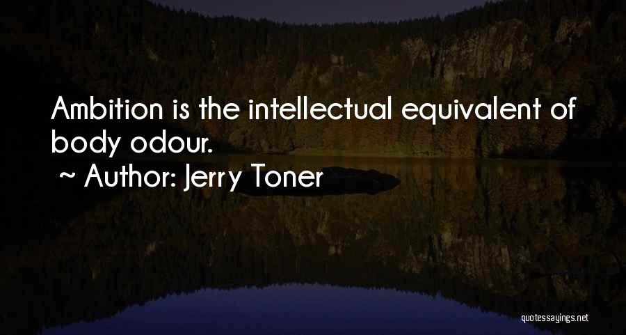 Jerry Toner Quotes 2123552
