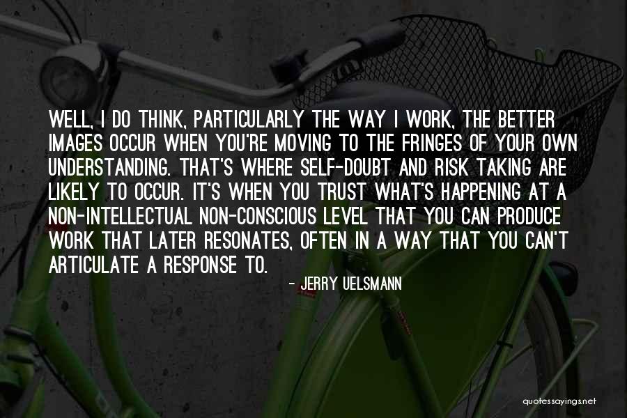Jerry Uelsmann Quotes 1569351 Jerry Uelsmann Quotes 1569351