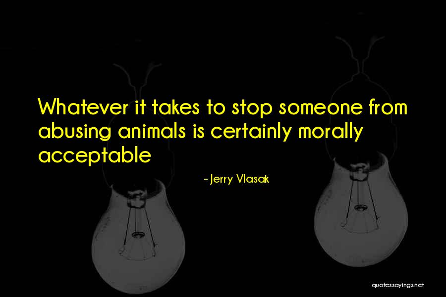 Jerry Vlasak Quotes 1977274