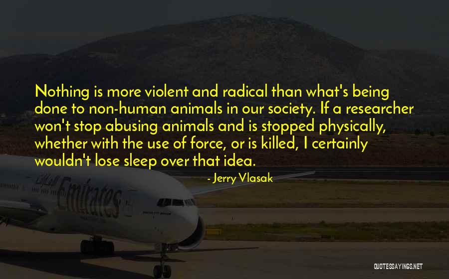 Jerry Vlasak Quotes 2179872