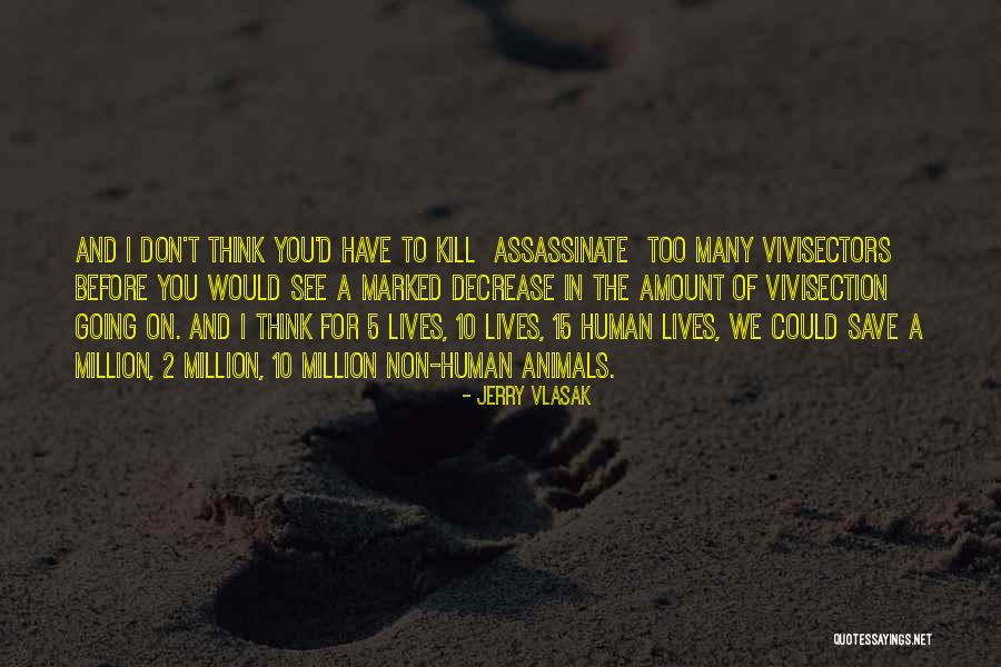 Jerry Vlasak Quotes 449980 Jerry Vlasak Quotes 449980